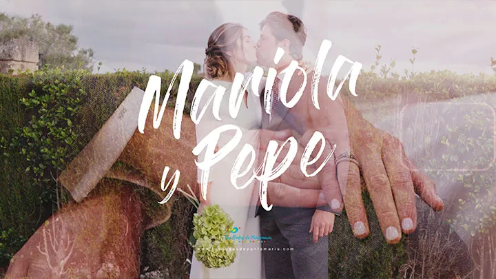 Mariola & Pepe, pareja protagonista de una película de boda de Las Bodas de Pantamaría